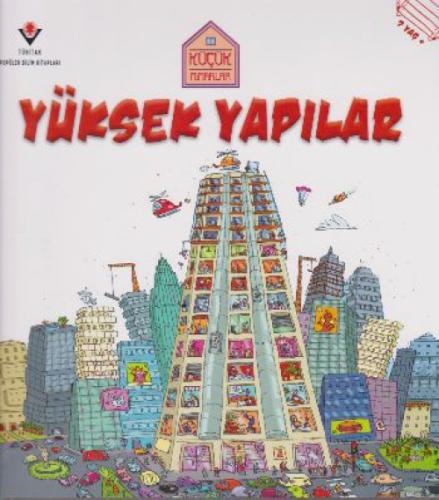 Küçük Mimarlar - Yüksek Yapılar  Frontansicht 1