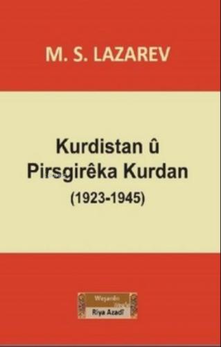Kurdistan u Pirsgireka Kurdan (1923-1945)  Frontansicht 1