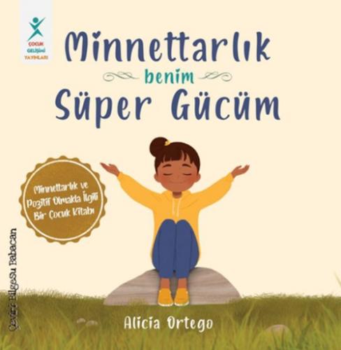 Minnettarlık - Benim Süper Gücüm  Frontansicht 1