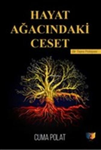 Hayat Ağacındaki Ceset  Frontansicht 1
