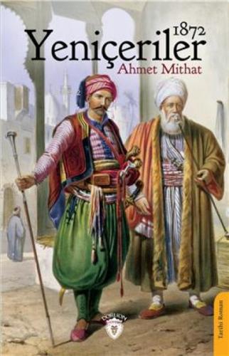 Yeniçeriler (1872)  Frontansicht 1