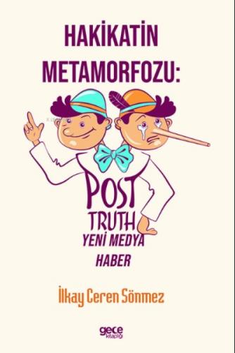 Hakikatin Metamorfozu: Post-Truth Yeni Medya Haber  Frontansicht 1