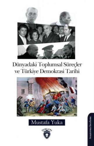 Dünyadaki Toplumsal Süreçler ve Türkiye Demokrasi Tarihi  Frontansicht 1