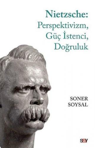 Nietzsche - Perspektivizm, Güç İstenci, Doğruluk  Frontansicht 1