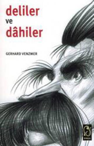 Deliler ve Dahiler  Frontansicht 1