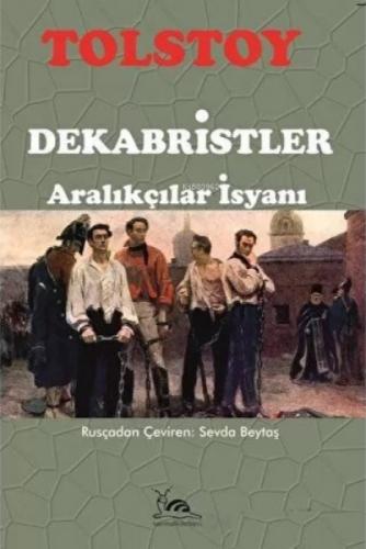 Dekabristler ;Aralıkçılar İsyanı  Frontansicht 1