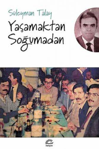Yaşamaktan Soğumadan  Frontansicht 1