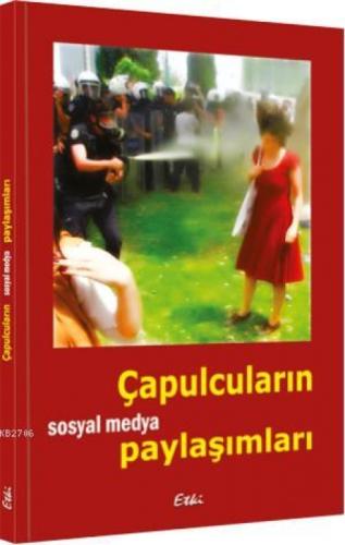 Çapulcuların Sosyal  Medya Paylaşımları  Frontansicht 1