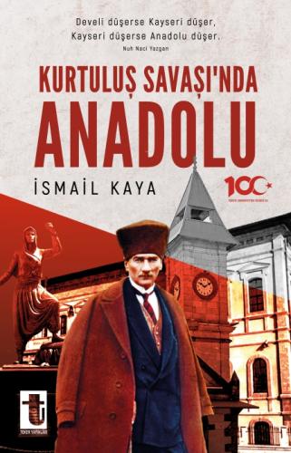 Kurtuluş Savaşı'nda Anadolu  Frontansicht 1