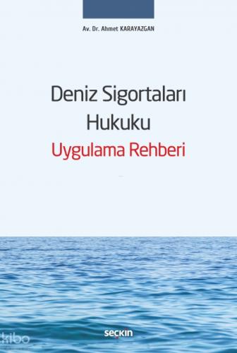 Deniz Sigortaları Hukuku Uygulama Rehberi (Ciltli)  Frontansicht 1