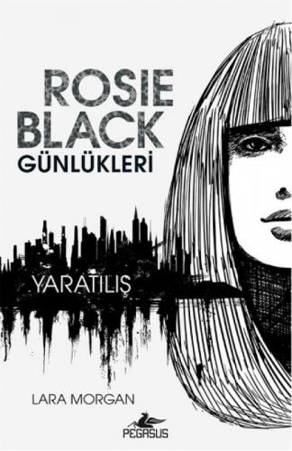Rosie Black Günleri  Frontansicht 1