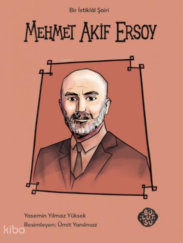Mehmet Akif Ersoy;Bir İstiklâl Şairi  Frontansicht 1