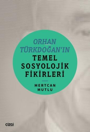 Orhan Türkdoğan'in Temel Sosyolojik Fikirleri  Frontansicht 1