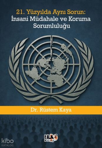 21. Yüzyılda Aynı Sorun;İnsani Müdahale ve Koruma Sorumluluğu  Frontansicht 1