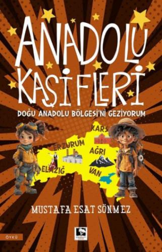 Anadolu Kaşifleri - Doğu Anadolu Bölgesi'ni Geziyorum  Frontansicht 1