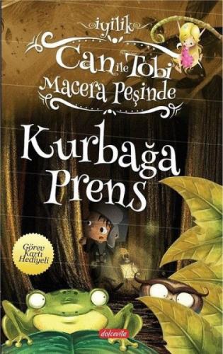 Can ile Tobi Macera Peşinde - Kurbağa Prens  Frontansicht 1