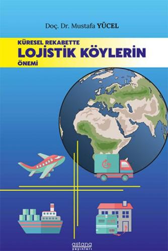 Küresel Rekabette Lojistik Köylerin Önemi  Frontansicht 1