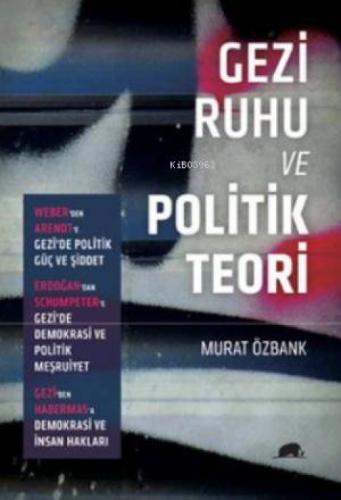 Gezi Ruhu ve Politik Teori  Frontansicht 1