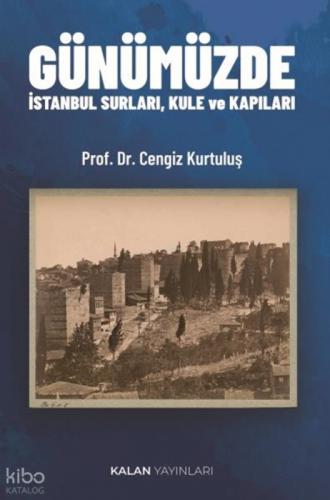 Günümüzde İstanbul Surları , Kule ve Kapıları  Frontansicht 1