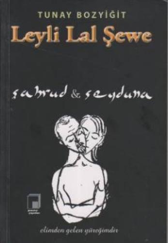 Leyli Lal Şewe  Frontansicht 1