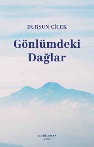 Gönlümdeki Dağlar  Frontansicht 1