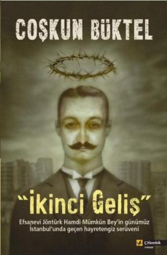 İkinci Geliş  Frontansicht 1