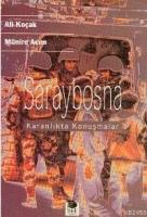 Saraybosna - Karanlıkta Konuşmalar  Frontansicht 1