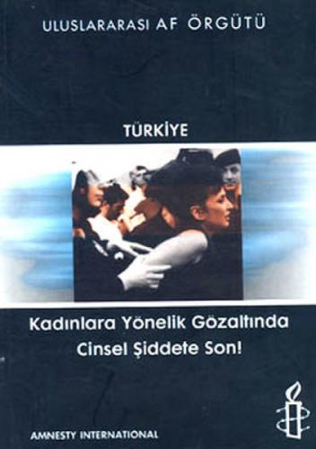 Kadınlara Yönelik Gözaltında Cinsel Şiddete Son !  Frontansicht 1