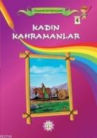 Kadın Kahramanlar 4  Frontansicht 1