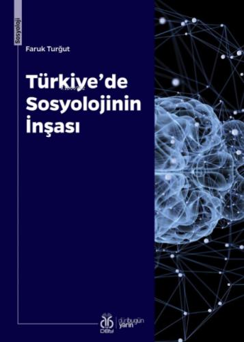 Türkiye'de Sosyolojinin İnşası  Frontansicht 1