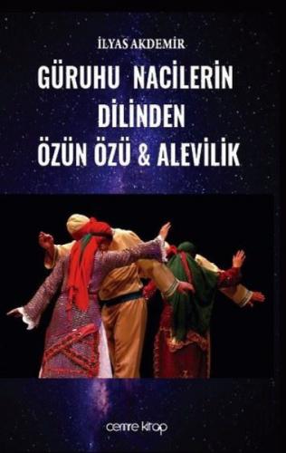 Güruhu Nacilerin Dilinden Özün Özü ve Alevilik  Frontansicht 1