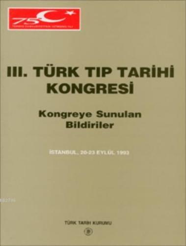 III. Türk Tıp Tarihi Kongresi  Frontansicht 1