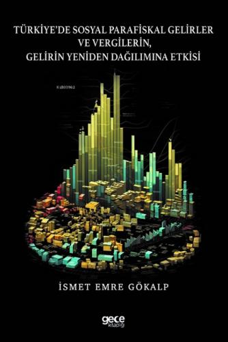 Türkiye'de Sosyal Parafiskal Gelirler ve Vergilerin, Gelirin Yeniden Dağılımına Etkisi  Frontansicht 1
