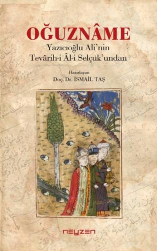 Oğuzname;Yazıcıoğlu Ali'nin Tevarih-i Al-i Selçuk'undan  Frontansicht 1