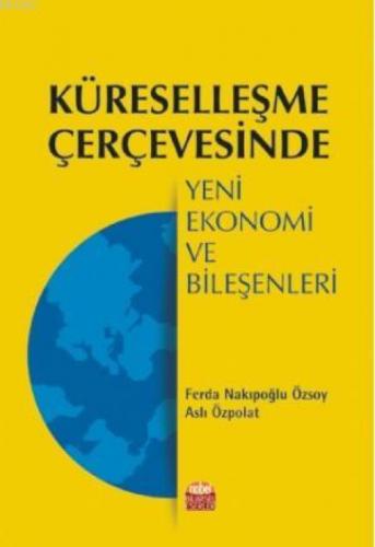 Küreselleşme Çerçevesinde Yeni Ekonomi ve Bileşenleri  Frontansicht 1
