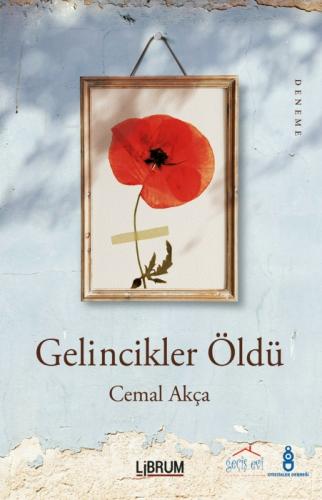 Gelincikler Öldü  Frontansicht 1