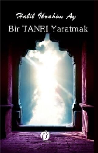 Bir Tanrı Yaratmak  Frontansicht 1