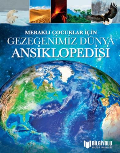 Meraklı Çocuklar İçin Gezegenimiz Dünya Ansiklopedisi  Frontansicht 1