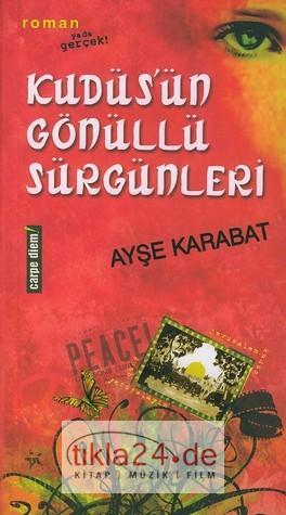 Kudüs'ün Gönüllü Sürgünleri  Frontansicht 1