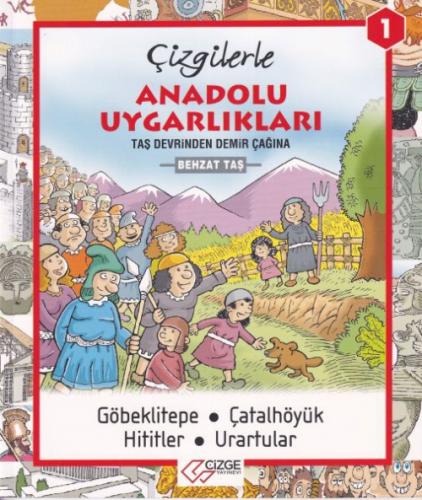 Çizgilerle Anadolu Uygarlıkları 1 - Taş Devrinden Demir Çağına  Frontansicht 1