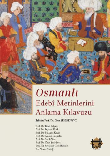 Osmanlı Edebi Metinlerini Anlama Kılavuzu  Frontansicht 1