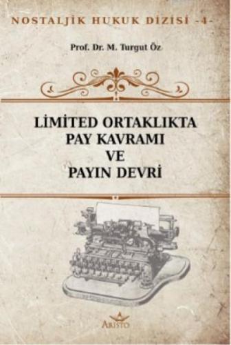 Limited Ortaklıkta Pay Kavramı ve Payın Devri  Frontansicht 1