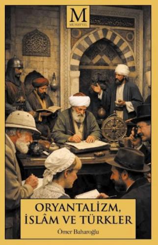 Oryantalizm, İslâm ve Türkler  Frontansicht 1