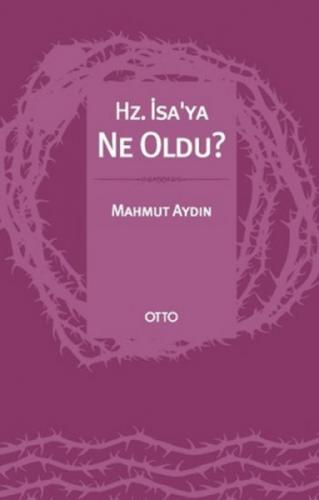 Hz. İsa'ya Ne Oldu?  Frontansicht 1