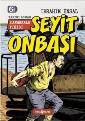 Seyit Onbaşı: Çanakkale Yiğidi  Frontansicht 1