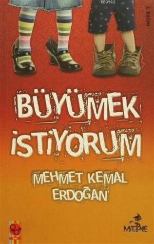 Büyümek İstiyorum  Frontansicht 1
