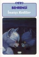 İnatçı Kediler  Frontansicht 1