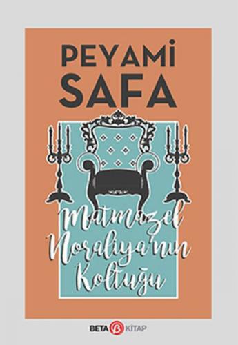 Matmazel Noraliya'nın Koltuğu  Frontansicht 1