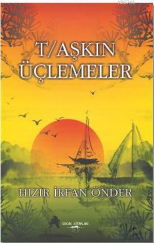 T/aşkın Üçlemeler  Frontansicht 1