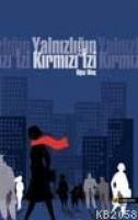 Yalnızlığın Kırmızı İzi  Frontansicht 1